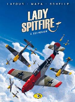 Lady Spitfire 2: Der Henker