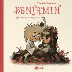 Benjamin 3:  findet seinen Augenstern