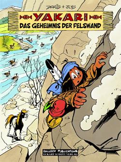 Yakari (Hardcover) 25: Das Geheimnis der Felswand