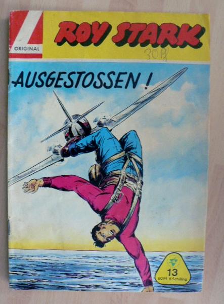 Roy Stark 13: Ausgestossen !