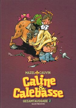 Caline & Calebasse Gesamtausgabe 2: