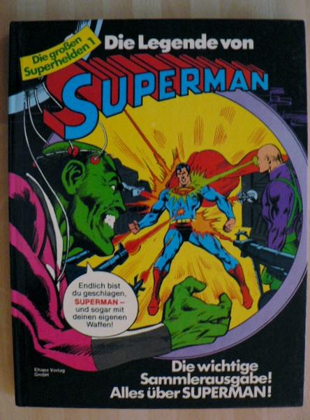 Die großen Superhelden 1: Die Legende von Superman (Hardcover)