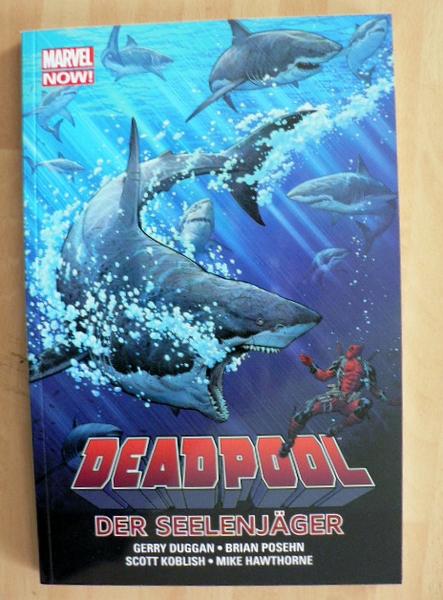 Deadpool 2: Der Seelenjäger (Softcover)