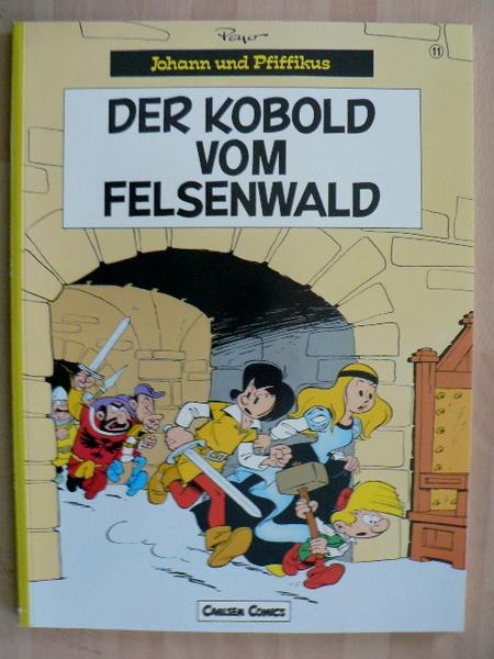 Johann und Pfiffikus 11: Der Kobold vom Felsenwald