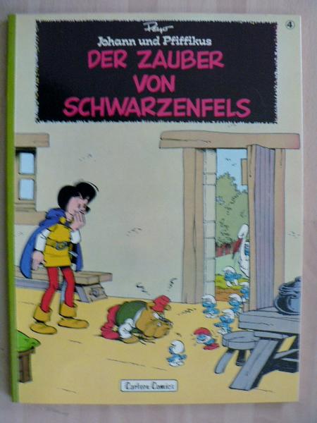 Johann und Pfiffikus 4: Der Zauber von Schwarzenfels (1. Auflage)