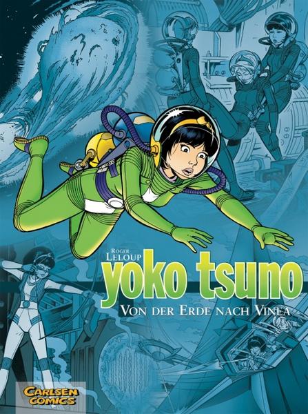 Yoko Tsuno Gesamtausgabe (2): Von der Erde nach Vinea