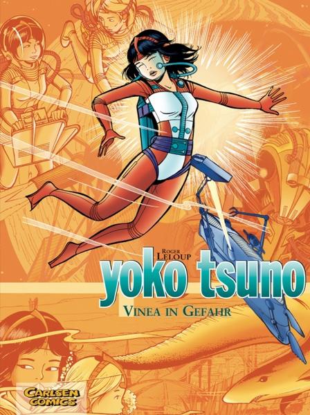 Yoko Tsuno Gesamtausgabe (4): Vinea in Gefahr