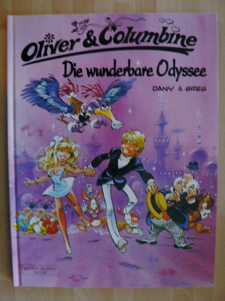 Oliver & Columbine 1: Die wunderbare Odyssee