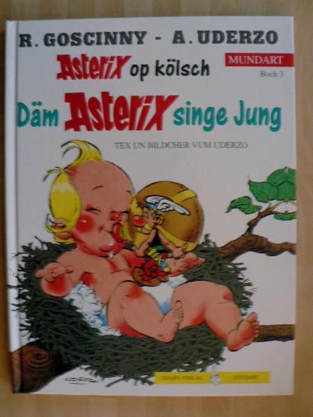 Asterix - Mundart 3: Däm Asterix singe Jung (Kölner Mundart)