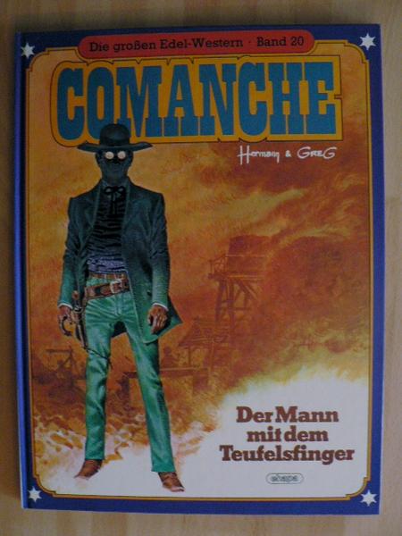 Die großen Edel-Western 20: Comanche: Der Mann mit dem Teufelsfinger (Hardcover)