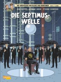 Die Abenteuer von Blake und Mortimer 19: Die Septimus-Welle