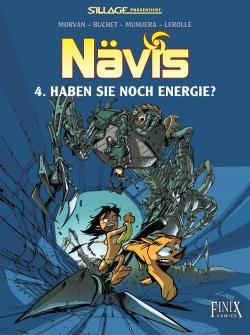 Nävis 4: Haben Sie noch Energie ?