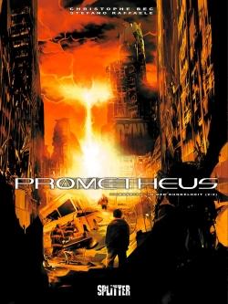 Prometheus 10: In der Dunkelheit (2)