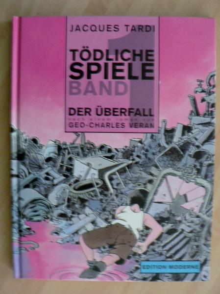 Tödliche Spiele 1: Der Überfall