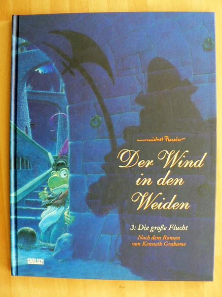 Der Wind in den Weiden 3: Die große Flucht