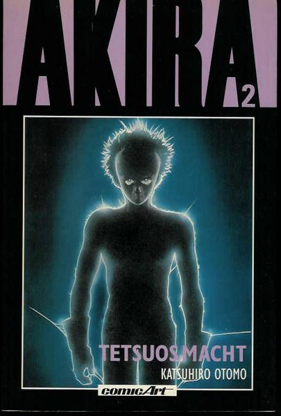 Akira 2: Tetsuos Macht (1. Auflage)