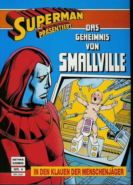 Superman 4: Das Geheimnis von Smallville