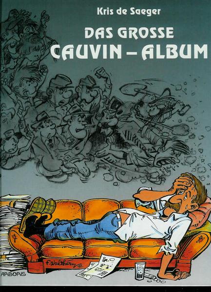 Das grosse Cauvin-Album: Limitierte Ausgabe