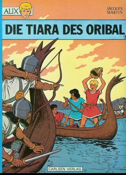 Alix 5: Die Tiara des Oribal (höhere Auflagen)