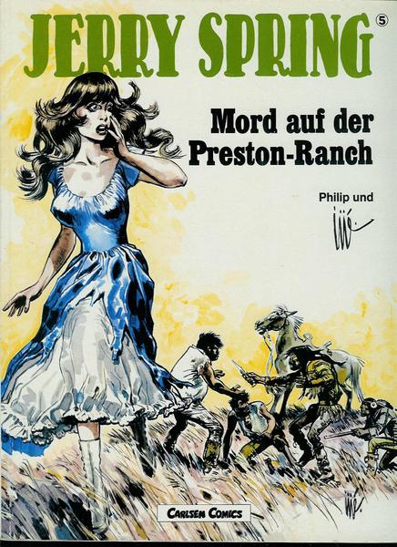 Jerry Spring 5: Mord auf der Preston-Ranch