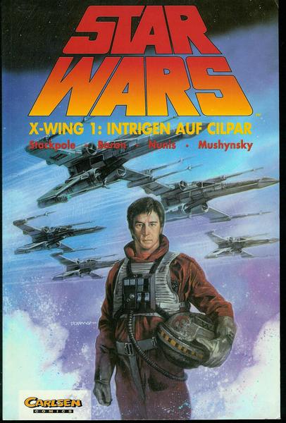 Star Wars 11: X-Wing (1): Intrigen auf Cilpar