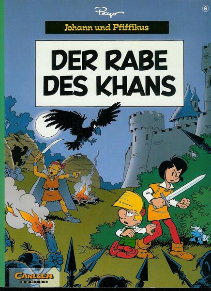 Johann und Pfiffikus 6: Der Rabe des Khans