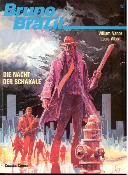 Bruno Brazil 5: Die Nacht der Schakale