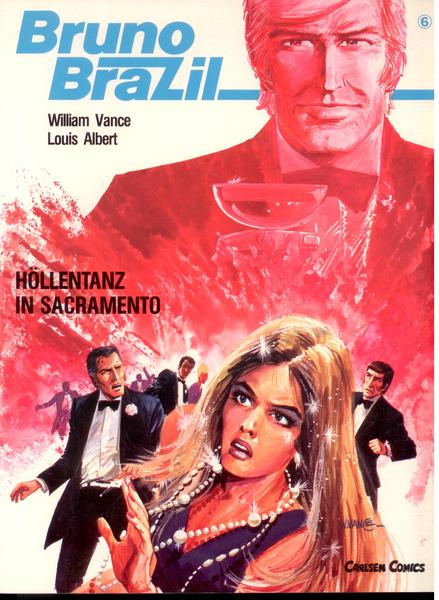 Bruno Brazil 6: Höllentanz in Sacramento