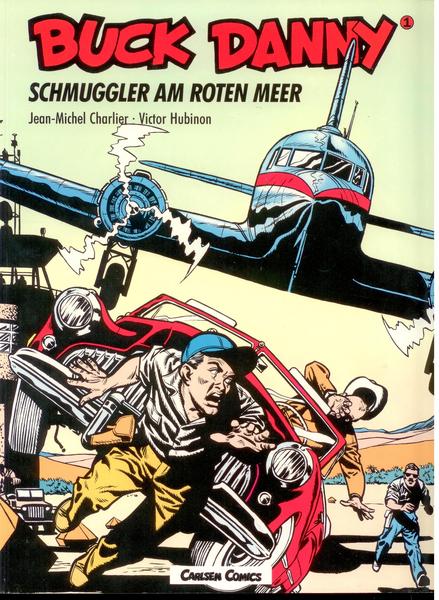 Buck Danny 1: Schmuggler am Roten Meer