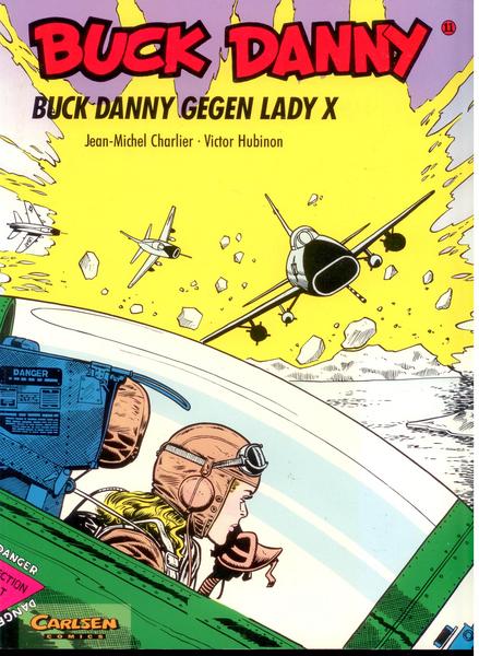 Buck Danny 11: Buck Danny gegen Lady X