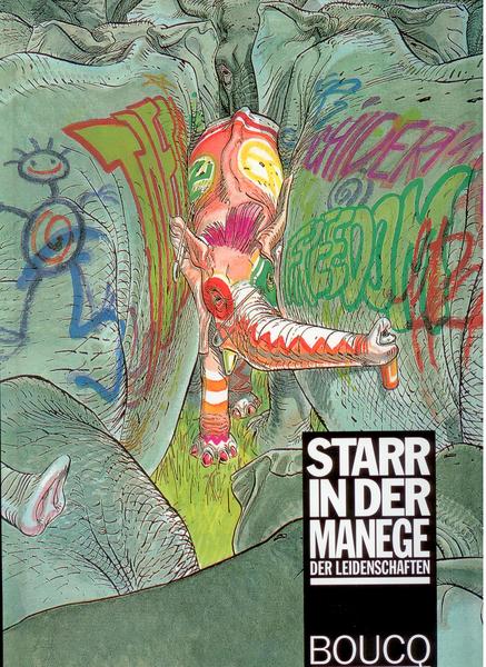 Starr in der Manege der Leidenschaften: