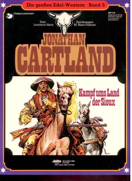 Die großen Edel-Western 5: Jonathan Cartland: Kampf ums Land der Sioux