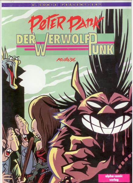 U-Comix präsentiert 50: Peter Pank - Der Werwolf Punk (Vorzugsausgabe)