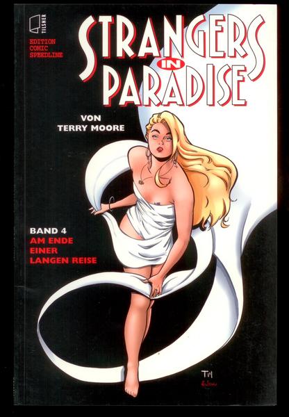 Strangers in paradise 4: Am Ende einer langen Reise