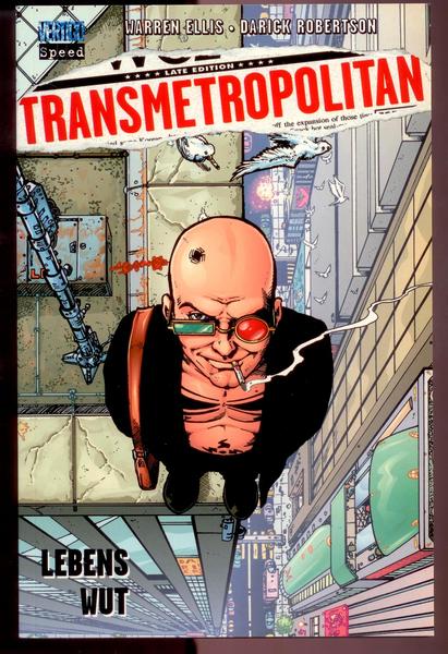 Transmetropolitan (2): Lebenswut