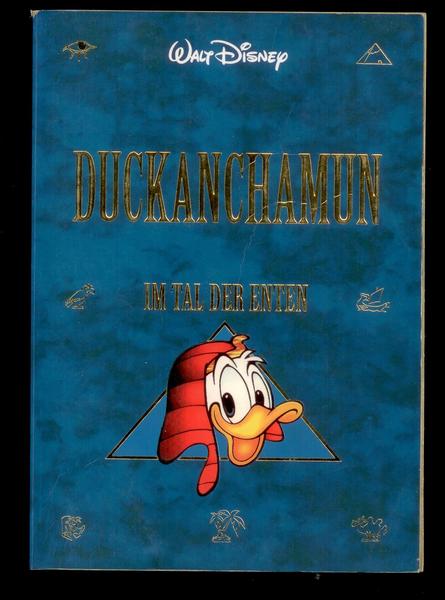 Duckanchamun (1): Im Tal der Enten (Disney Paperback 1)