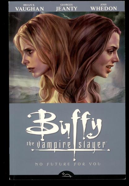 Buffy the Vampire Slayer (engl. Ausgabe) 2: No Future for you