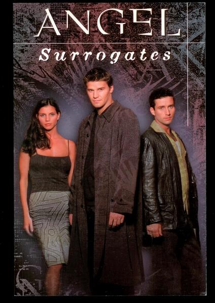 Angel: Surrogates