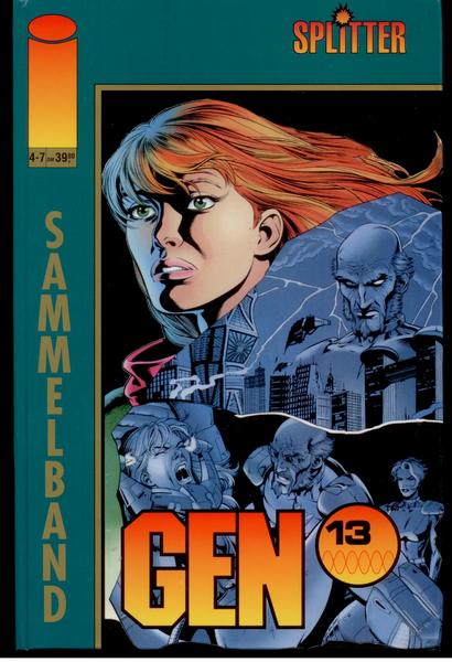 Gen 13: (Sammelband Hefte 4-7)