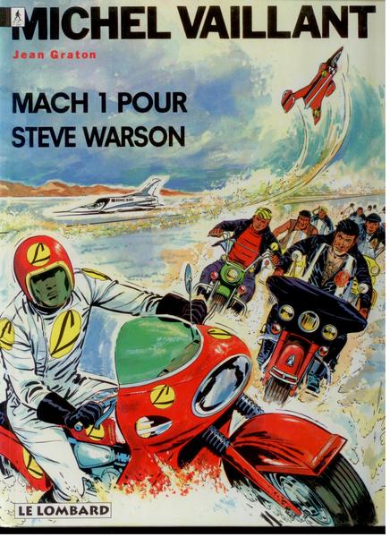 Michel Vaillant Band 13: ''Mach 1 pour Steve Warson'' in französischer Originalversion