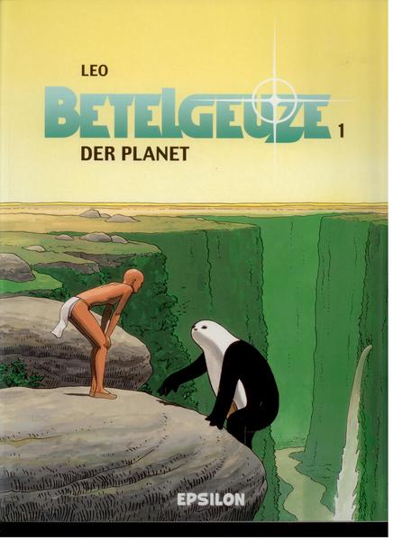 Betelgeuze 1: Der Planet