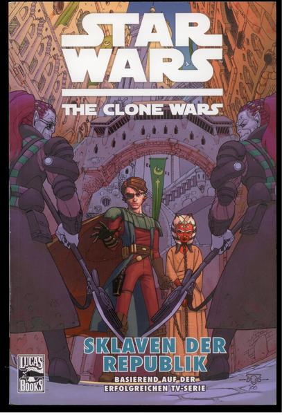 Star Wars: The Clone Wars 3: Sklaven der Republik