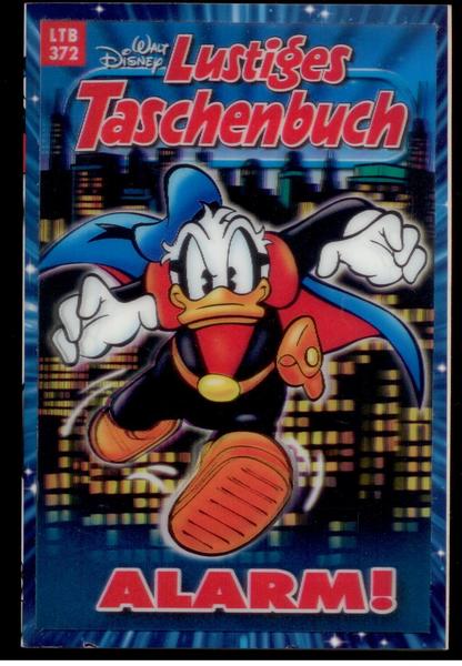 Walt Disneys Lustige Taschenbücher 372: Alarm !