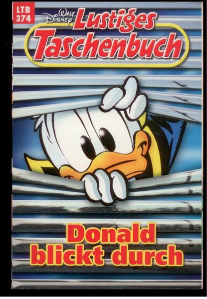 Walt Disneys Lustige Taschenbücher 374: Donald blickt durch