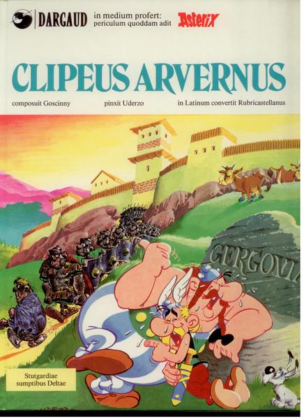 Asterix auf Latein Bd. 14: Clipeus Arvernus