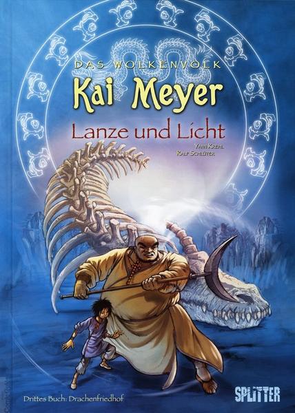 Das Wolkenvolk 3: Lanze und Licht - Drittes Buch: Drachenfriedhof