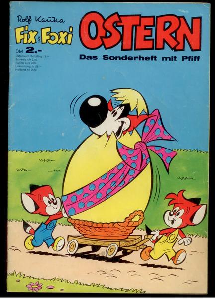 Fix und Foxi Sonderheft 1972: Ostern - Das Sonderheft mit Pfiff