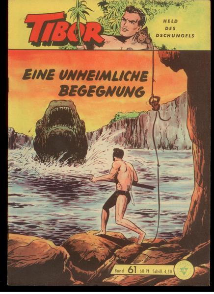 Tibor - Held des Dschungels 61: Eine unheimliche Begegnung