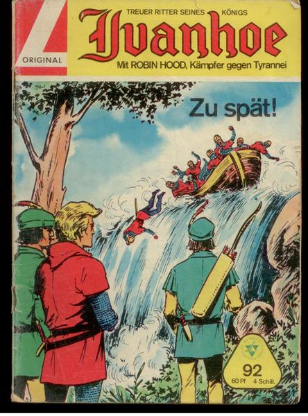 Ivanhoe 92: Zu spät !