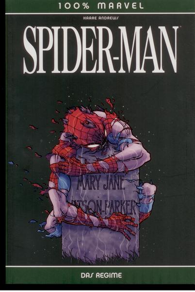 100% Marvel 31: Spider-Man: Das Regime